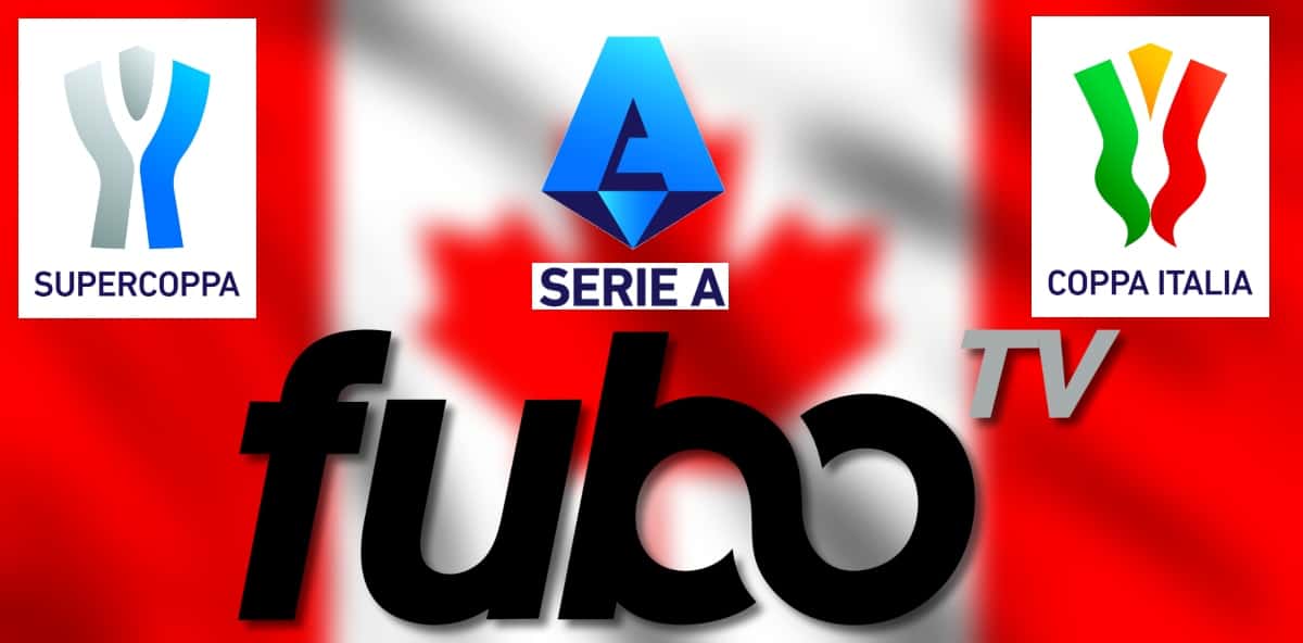 fuboTV and Serie A in Canada