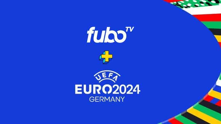 fuboTV to stream Euro 2024