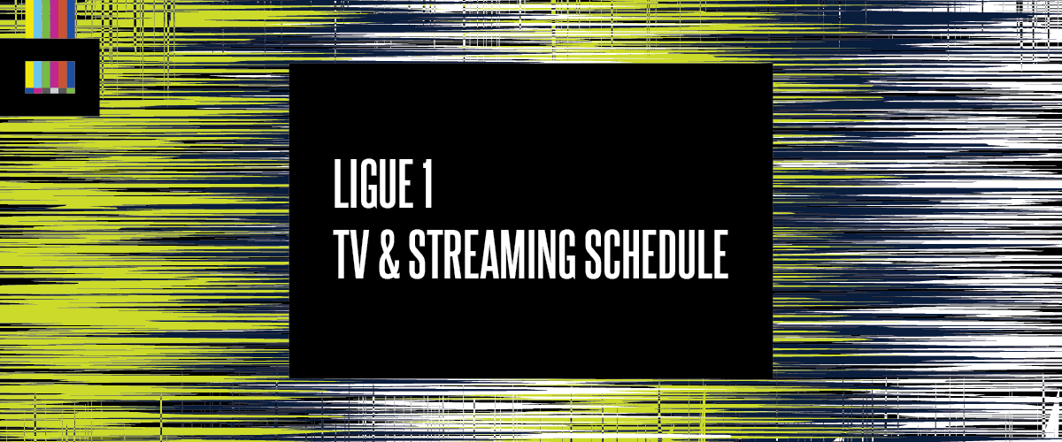 Ligue Un TV schedule