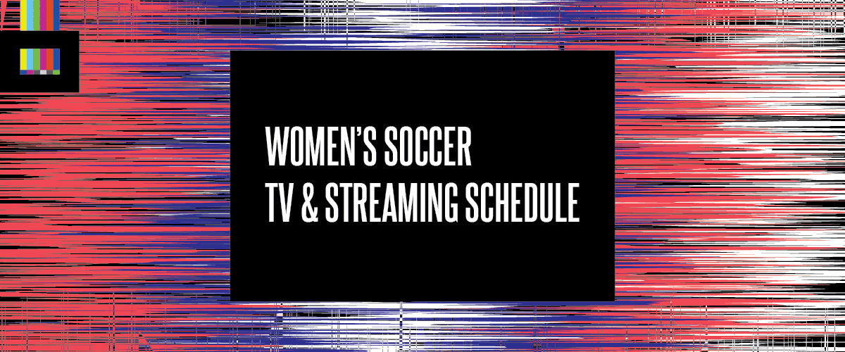 Women's soccer TV schedule