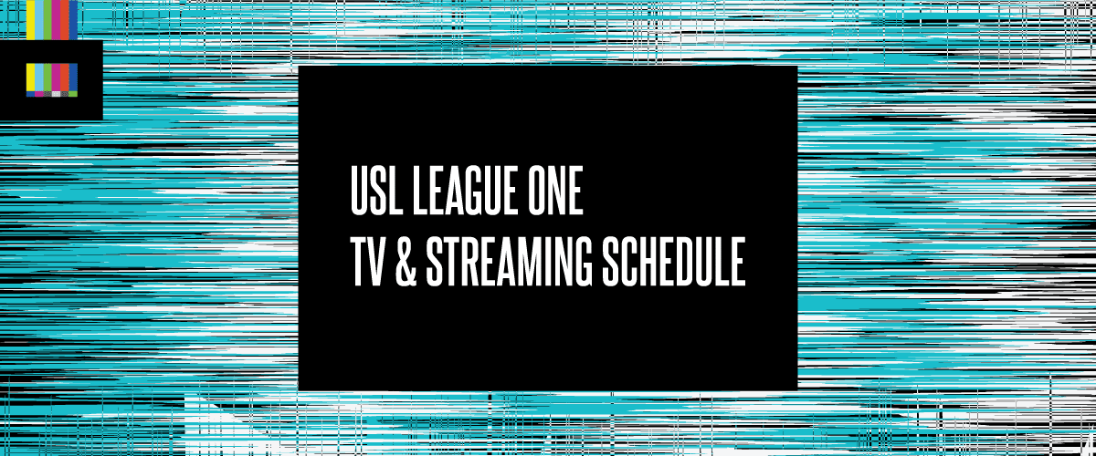 USL League One TV schedule