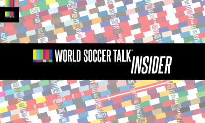 World Soccer Talk Insider Newsletter
